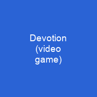 Devotion (video game)