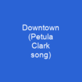 Downtown (Petula Clark song)