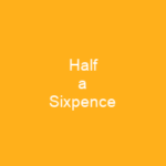 Half a Sixpence