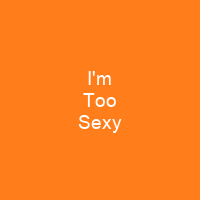 I'm Too Sexy