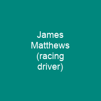 James Matthews (racing driver)
