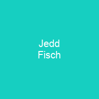 Jedd Fisch