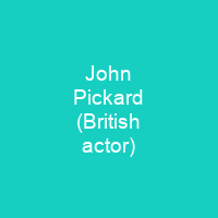 John Pickard (British actor)
