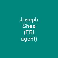 Joseph Shea (FBI agent)