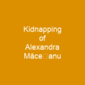 Kidnapping of Alexandra Măceșanu