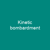 Kinetic bombardment