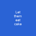 Let them eat cake