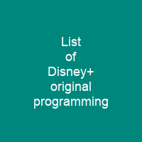 List of Disney+ original programming
