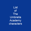 List of The Umbrella Academy characters