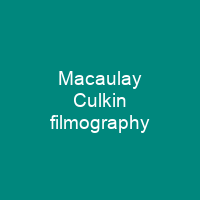 Macaulay Culkin filmography