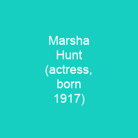 Marsha Hunt (actress, born 1917)