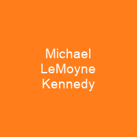 Michael LeMoyne Kennedy