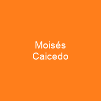 Moisés Caicedo