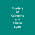 Murders of Katherine and Sheila Lyon