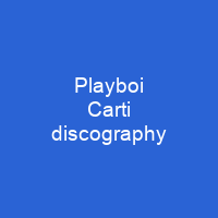 Playboi Carti discography