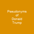 Pseudonyms of Donald Trump