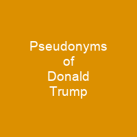 Pseudonyms of Donald Trump