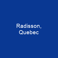 Radisson, Quebec