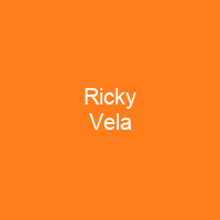 Ricky Vela