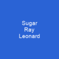 Sugar Ray Leonard