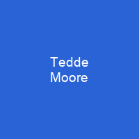 Tedde Moore