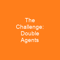The Challenge: Double Agents