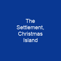 The Settlement, Christmas Island