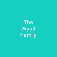The Wyatt Family