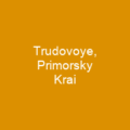 Trudovoye, Primorsky Krai