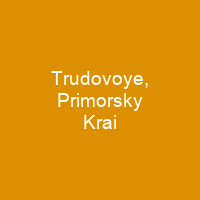 Trudovoye, Primorsky Krai