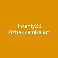 Twenty20 Kizhakkambalam