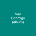 Ven Conmigo (album)