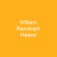 William Randolph Hearst