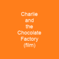 Charlie and the Chocolate Factory (film)