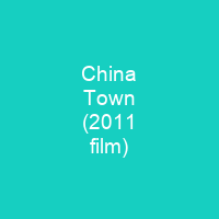 China Town (2011 film)