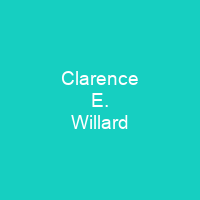 Clarence E. Willard