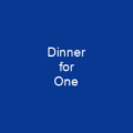 Dinner for One