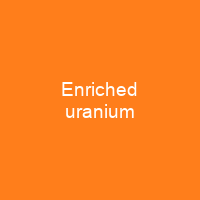 Enriched uranium