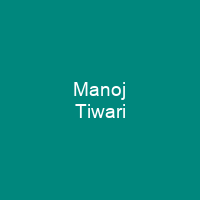 Manoj Tiwari