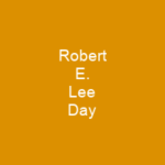 Robert E. Lee Day