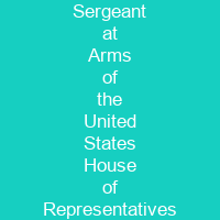 Sergeant at Arms of the United States House of Representatives