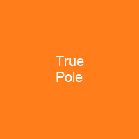 True Pole